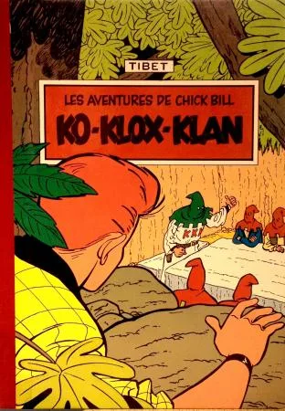 Tibet Chick Bill Ko-Klox-Klan