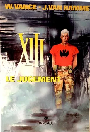 Vance Dargaud XIII Le Jugement 1997 signé