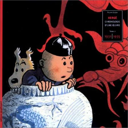 Moulinsart Tintin Hergé Chronologie Tome 2