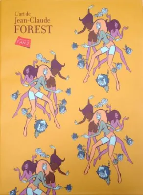 Forest Barbarella L'art de Jean-Claude 2004