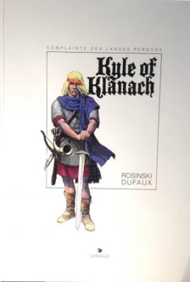 Rosinski Complainte des Landes Kyle of Klanach