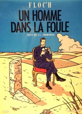 Floc'h Albin Michel Un Homme dans la Foule